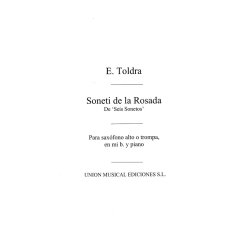 Toldra: Soneti De La Rosada (Bayer) for Alto Saxophone