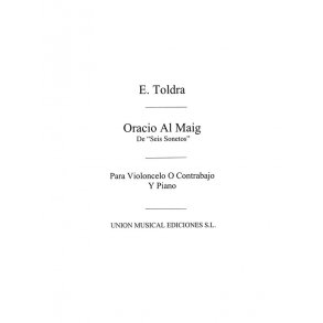 Toldra: Oracio Al Maig (Amaz) for Cello and Piano