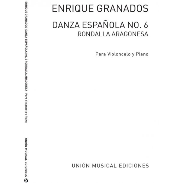 Granados: Danza Espanola No.6 Rondalla Aragonesa (Amaz) for Cello and Piano