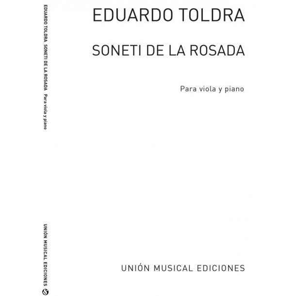 Toldra: Soneti De La Rosada (Amaz) for Viola and Piano