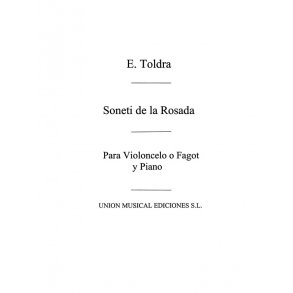 Toldra: Soneti De La Rosada (Amaz) for Cello and Piano