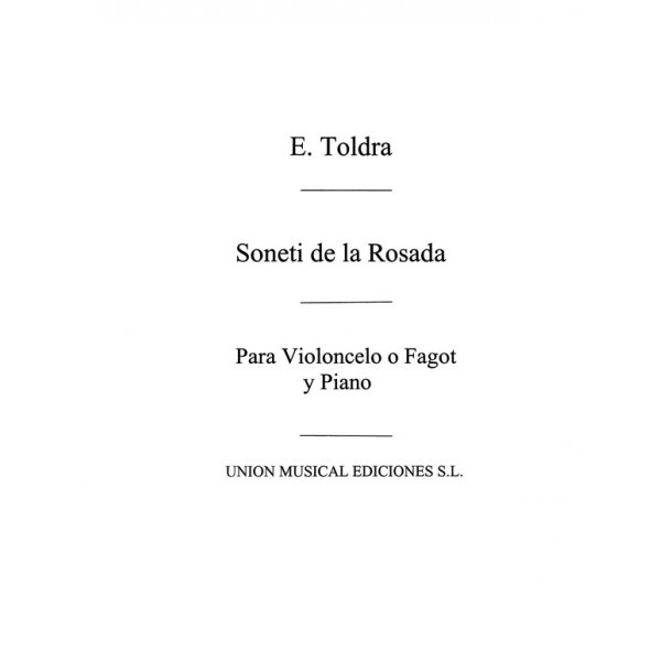 Toldra: Soneti De La Rosada (Amaz) for Cello and Piano