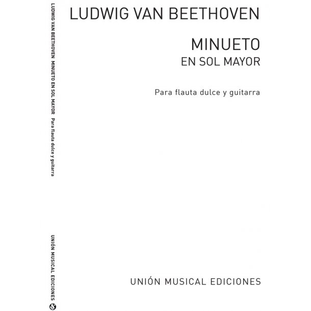 Beethoven: Minueto En Sol Mayor (Sainz de la Maza)