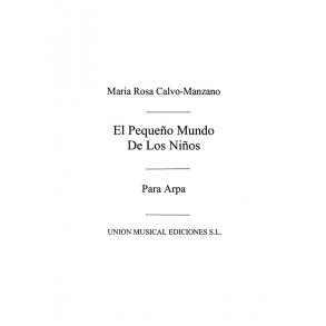 Calvo Manzano: El Pequeno Mundo De Los Ninos for Harp