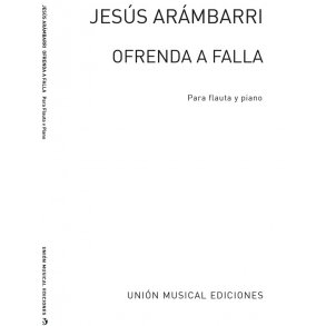 Jesus Arambarri: Ofrenda A Falla