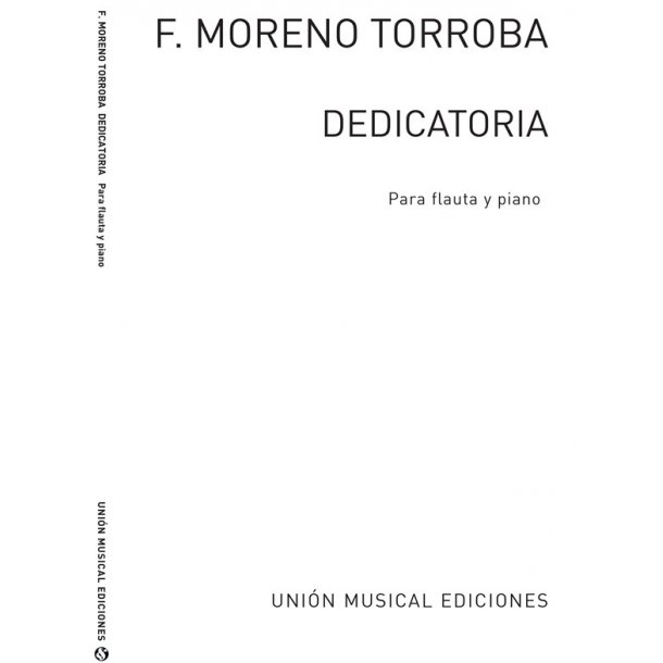 Moreno Torroba: Dedicatoria