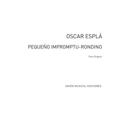 Oscar Espla: Pequeno Impromptu For Organ