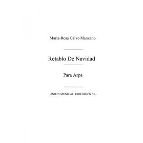 Calvo Manzano: Retablo De Navidad for Harp
