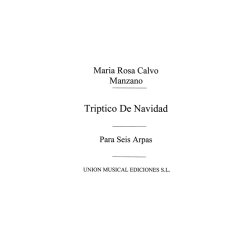 Calvo Manzano: Triptico De Navidad Para Arpa