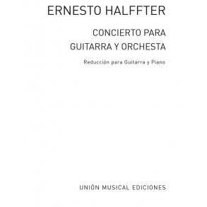 Ernesto Halffter: Concierto Para Guitarra Y Orquesta