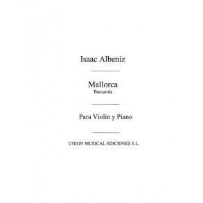 Albeniz: Mallorca Barcarola for Violin and Piano