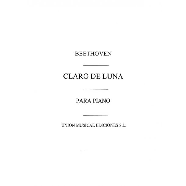 Beethoven: Adagio De La Sonata Claro De Luna