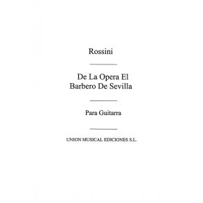 Rossini: El Barbero De Sevilla Seleccion (Arcas) for Guitar