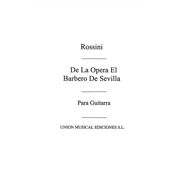 Rossini: El Barbero De Sevilla Seleccion (Arcas) for Guitar