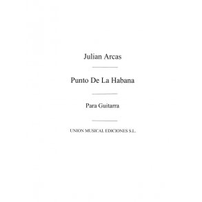 Arcas: Punto De La Habana Fantasia Sobre El Pano (Maravilla) for Guitar