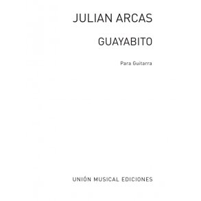 Arcas: Guayabito Tango (Maravilla) for Guitar