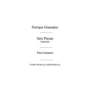 Granados: Zapateado No.6 Ss Pzas Sobre Cantos Pplrs Esp for Guitar