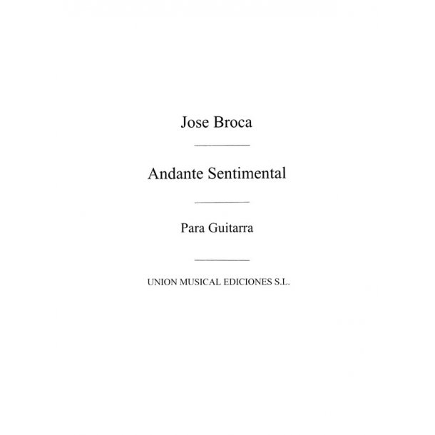 Broca: Andante Sentimental (Balaguer) Guitar