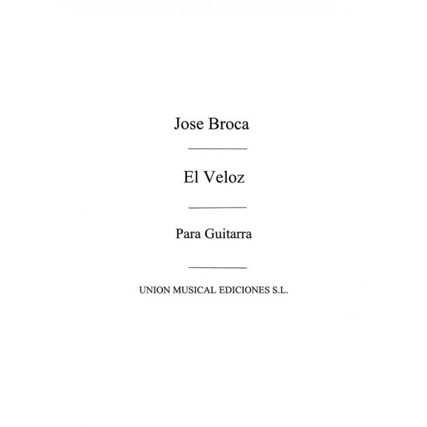Broca: El Veloz, Vals (Balaguer) for Guitar