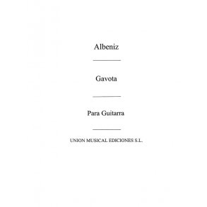 Albeniz: Gavota (Garcia Fortea) for Guitar