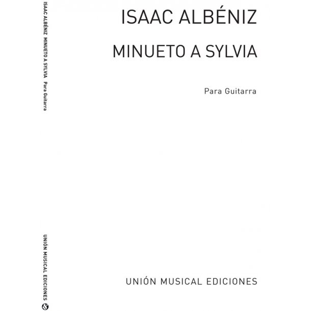 Albeniz Minueto A Sylvia (garcia Fortea) Guitar
