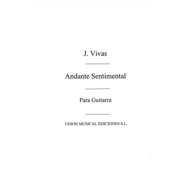 Vinas: Andante Sentimental for Guitar