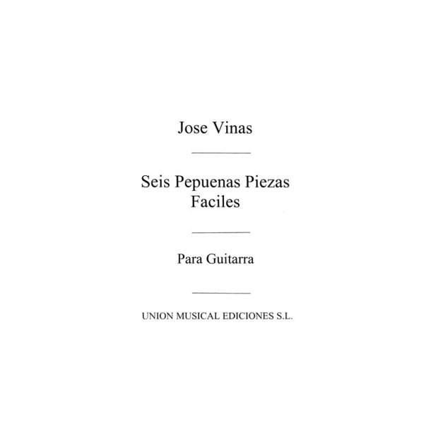 Vinas: Seis Pequenas Piezas Faciles (Balaguer) for Guitar