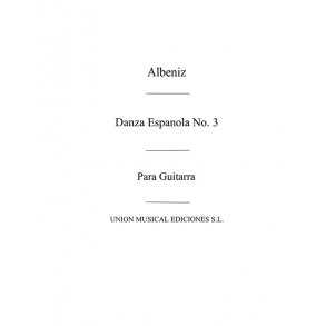 Albeniz: Danza Espanola nº3(Garcia Fortea) for Guitar