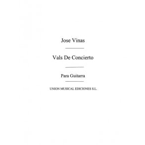 Vinas: Vals De Concierto (Balaguer) for Guitar