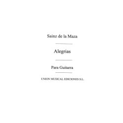 Sainz De La Maza, R: Alegrias Danza for Guitar