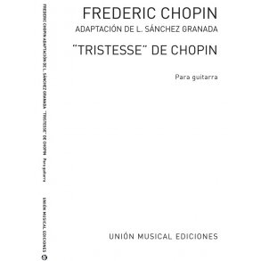 Chopin: Tristesse (Sanchez Granada) for Guitar