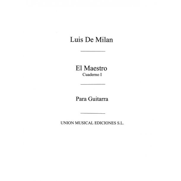 Milan: El Maestro Vol.1 (Tarrago) for Guitar