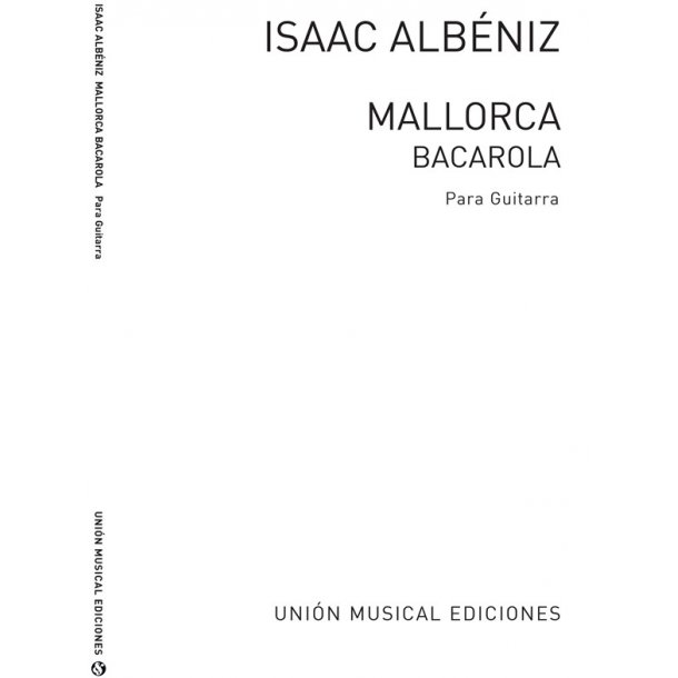 Albeniz Mallorca Barcarola (maravilla) Guitar