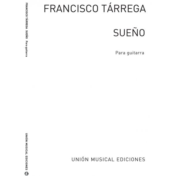 Tarrega: Sueno Tremolo Estudio for Guitar