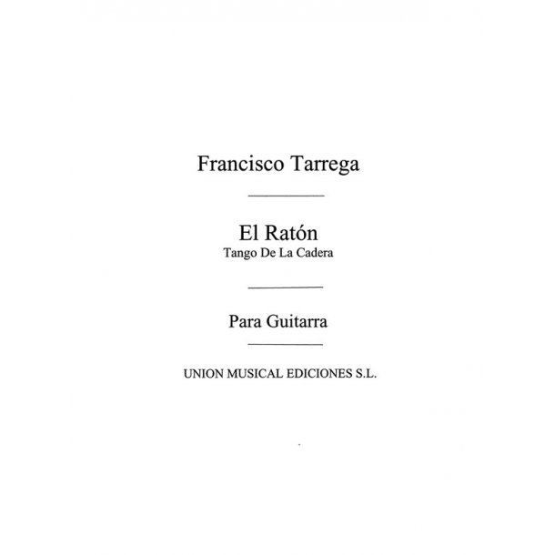 Calleja: El Raton ,Tango (Tarrega) for Guitar