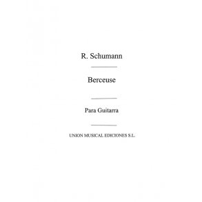 Schumann: Berceuse (Tarrega) for Guitar