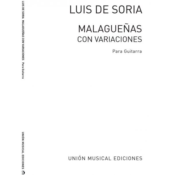 Soria: Malaguenas Con Variaciones for Guitar