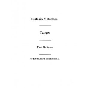 Matallana: Seis Tangos No.4 From Bailes Populares Espanoles for Guitar