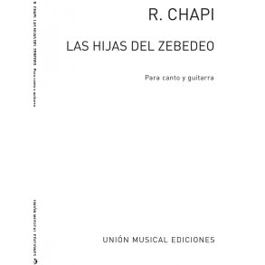 Ruperto Chapi: Las Hijas Del Zebedeo Carceleras (Azpiazu)