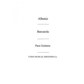 Albeniz: Barcarola Op.23(Chacon) for guitar