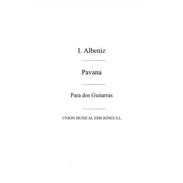 Albeniz: Pavana Facil (Tarrago) for 2 Guitars