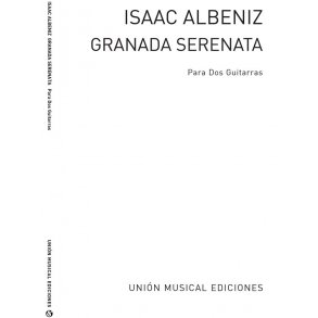 Albeniz: Granada Serenata (Tarrago) for 2 Guitars