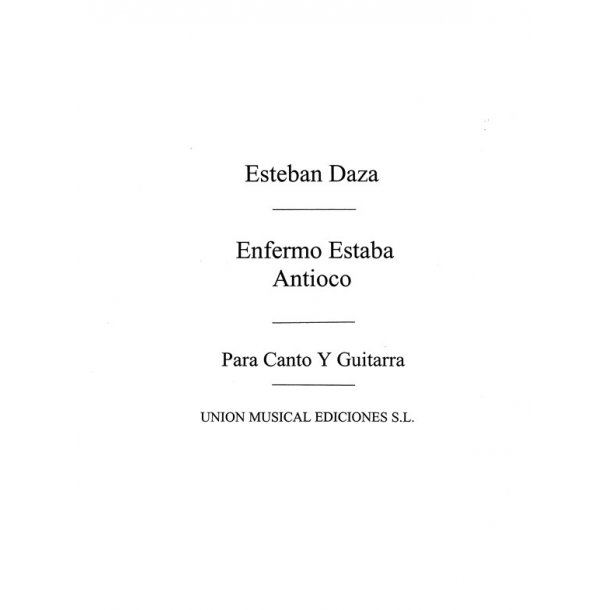Daza: Enfermo Estaba Antioco Romance (Azpiazu)