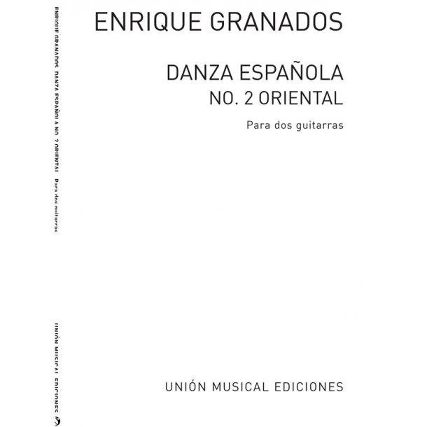 Granados: Danza Espanola No.2 Oriental (Cuervas-pujol) 2 Guitars