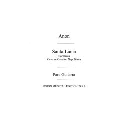 Anonimo:: Santa Lucia Cancion Napolitana (Garcia Velasco) for Guitar