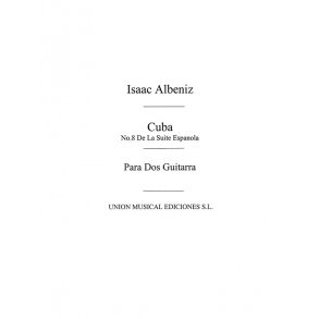 Albeniz: Cuba Capricho (Tarrago) for 2 Guitars