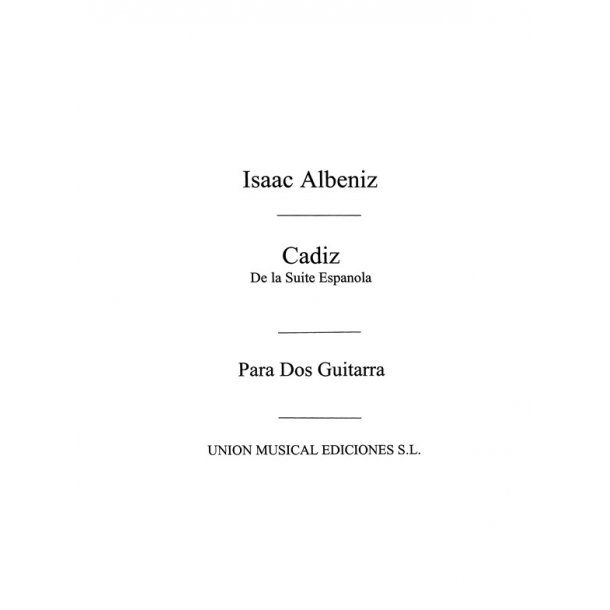 Albeniz: Cadiz Serenata (Tarrago) for 2 Guitars