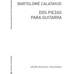 Calatayud Dos Piezas Para Guitarra (bolero El Majo)