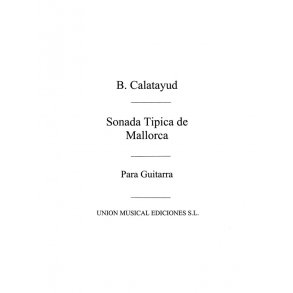 Calatayud: Sonada Tipica De Mallorca for Guitar