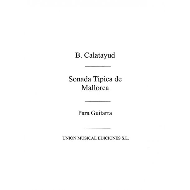 Calatayud: Sonada Tipica De Mallorca for Guitar